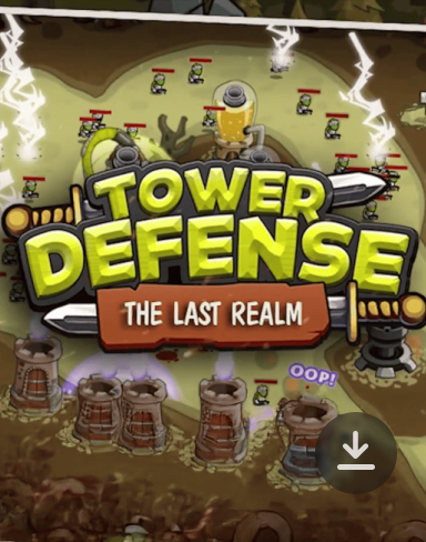 Tower Defense: The Last Realm